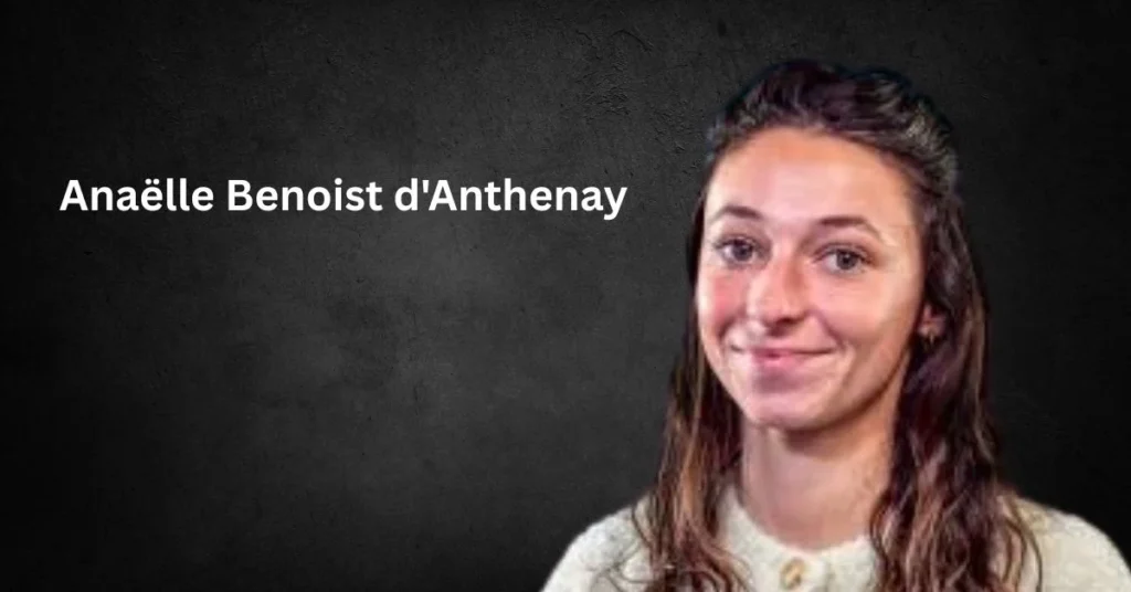 Anaëlle Benoist d'Anthenay